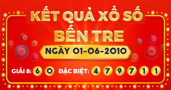 Xổ số Bến Tre ngày 1 tháng 6