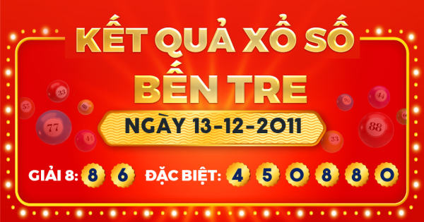 Xổ số Bến Tre ngày 13 tháng 12