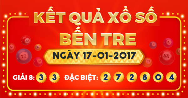 Xổ số Bến Tre ngày 17 tháng 1