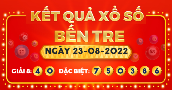 Xổ số Bến Tre ngày 23 tháng 8