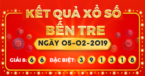 Xổ số Bến Tre ngày 5 tháng 2